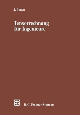 Tensorrechnung für Ingenieure