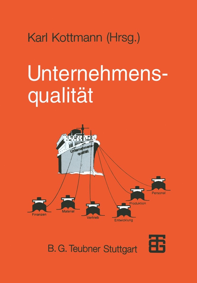 Marc Griggel, Volker Grimmeißen, Udo Hänsel, Martin Hummel, Stefan Käß, Karl Kottmann - Unternehmensqualität, Häftad