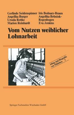 bokomslag Vom Nutzen weiblicher Lohnarbeit