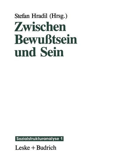 Stefan Hradil - Zwischen Bewußtsein und Sein, Häftad