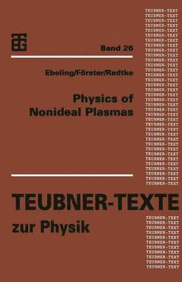 bokomslag Physics of Nonideal Plasmas