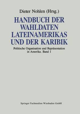 bokomslag Handbuch der Wahldaten Lateinamerikas und der Karibik