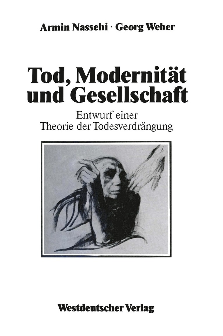Georg Weber - Tod, Modernität und Gesellschaft, Häftad