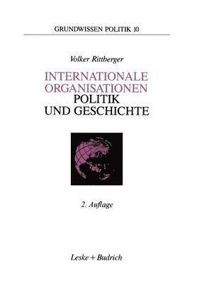 Internationale Organisationen  Politik und Geschichte 1