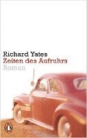 Richard Yates - Zeiten des Aufruhrs, Häftad