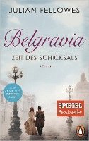 bokomslag Belgravia. Zeit des Schicksals