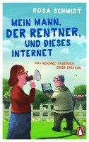 bokomslag Mein Mann, der Rentner, und dieses Internet