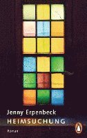 Jenny Erpenbeck - Heimsuchung, Häftad