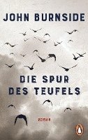 John Burnside - Die Spur des Teufels, Häftad