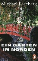 Michael Kleeberg - Ein Garten im Norden, Häftad