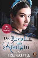 Elizabeth Fremantle - Die Rivalin der Königin, Häftad