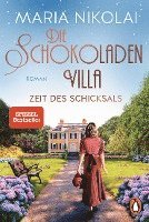 bokomslag Die Schokoladenvilla - Zeit des Schicksals