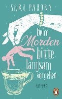 Sara Paborn - Beim Morden bitte langsam vorgehen, Häftad