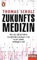 Thomas Schulz - Zukunftsmedizin, Häftad