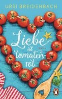 bokomslag Liebe ist tomatenrot