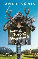 bokomslag Himmel, Herrgott, Hirschgeweih