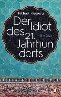 Michael Kleeberg - Der Idiot des 21. Jahrhunderts, Häftad