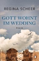 Gott wohnt in Wedding 1