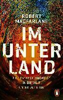 Robert Macfarlane - Im Unterland, Häftad