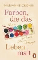Marianne Cronin - Farben, die das Leben malt, Häftad