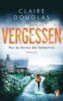 bokomslag VERGESSEN - Nur du kennst das Geheimnis