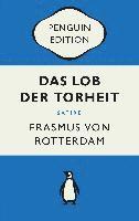 Erasmus von Rotterdam - Das Lob der Torheit, Häftad