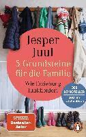 Jesper Juul - 5 Grundsteine für die Familie, Häftad