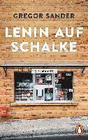 Lenin auf Schalke 1