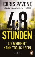 48 Stunden. Die Wahrheit kann tödlich sein 1