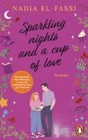 Nadia El-Fassi - Sparkling nights and a cup of love, Häftad
