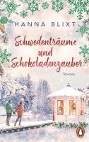 Hanna Blixt - Schwedenträume und Schokoladenzauber, Häftad