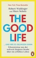 bokomslag The Good Life ... und wie es gelingen kann