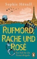 Sophie Hénaff - Rufmord, Rache und Rosé, Häftad