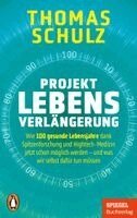 Thomas Schulz - Projekt Lebensverlängerung, Häftad. Tillgänglighet: Lägg i varukorg