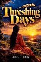 B Reus - Threshing Day, Häftad