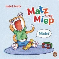 bokomslag Matz & Miep - Müde?