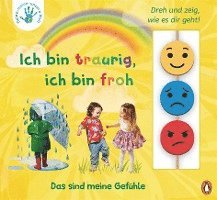 Deine-meine-unsere Welt - Ich bin traurig, ich bin froh 1