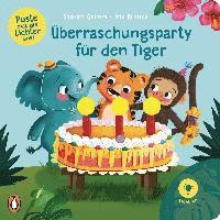Sandra Grimm - Puste mal die Lichter aus! - Überraschungsparty für den Tiger, Inbunden