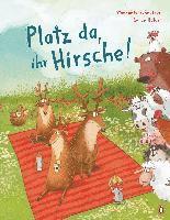 Platz da, ihr Hirsche! 1