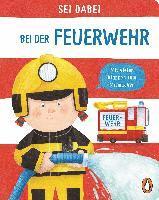 bokomslag Sei dabei! - Bei der Feuerwehr