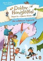 Doktor Honiglöffel, Praxis für magische Wesen - Der aufgetaute Flugsaurier 1