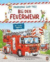 Fahrzeuge sind toll! - Bei der Feuerwehr 1