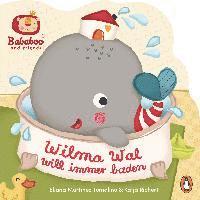 bokomslag Bababoo and friends - Wilma Wal will immer baden