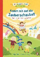 Katja Frixe - Kindergarten Wunderbar - Komm mit auf die Zauberschaukel!, Inbunden