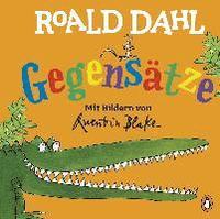 bokomslag Roald Dahl - Gegensätze