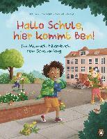 bokomslag Hallo Schule, hier kommt Ben! - Ein Mitmach-Bilderbuch zum Schulanfang