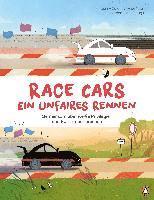 bokomslag Race Cars - Ein unfaires Rennen - Gemeinsam über weiße Privilegien und Rassismus sprechen