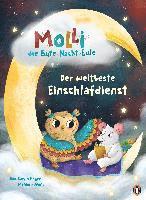 bokomslag Molli, die Gute-Nacht-Eule - Der weltbeste Einschlafdienst