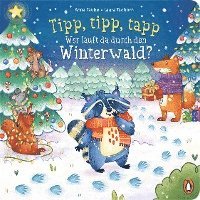 Anna Taube - Tipp, tipp, tapp - Wer läuft da durch den Winterwald?, Inbunden