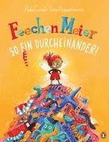 Feechen Meier - So ein Durcheinander! 1